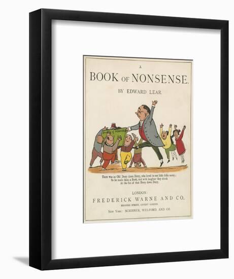 Front Cover of 'A Book of Nonsense', Published by Frederick Warne and Co., London, C.1875-Edward Lear-Framed Premium Giclee Print