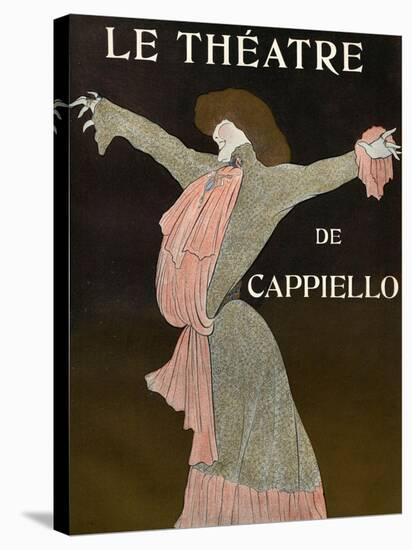 Front Cover of 'Le Theatre' Magazine, 1903-Leonetto Cappiello-Stretched Canvas