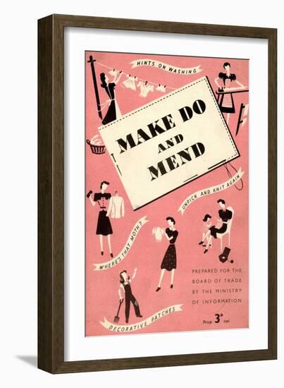 Front Cover of 'Make Do and Mend'-null-Framed Giclee Print