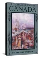 Front Cover of Romance of Canada, C.1920-Henry Sandham-Stretched Canvas