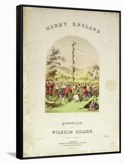 Front Cover of the Music Cover for 'Merry England', a Quadrille by Wilhelm Keller-null-Framed Stretched Canvas