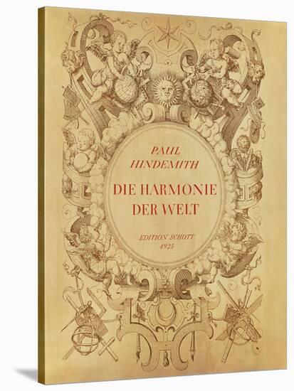 Front Cover of the Score Sheet of 'Die Harmonie Der Welt', 1930-null-Stretched Canvas