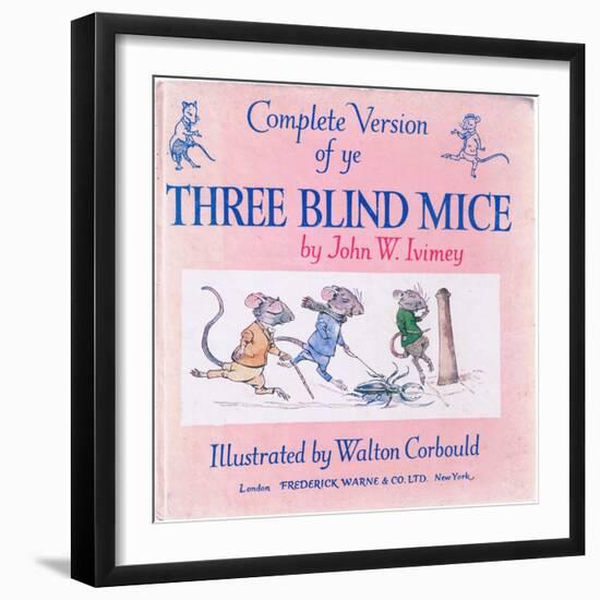Front Cover the Three Blind Mice-Walton Corbould-Framed Giclee Print