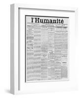 Front Page, First Issue of the Newspaper 'L'Humanite', 18th April 1904-French School-Framed Giclee Print