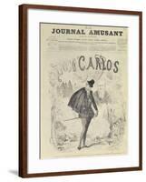 Front Page of 'Le Journal Amusant', with a Caricature of Don Carlos-Arjou Henri Darfou-Framed Giclee Print