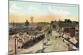 Front Street, San Pedro Harbor, California-null-Mounted Art Print