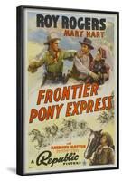 Frontier Pony Express, Roy Rogers, Mary Hart, 1939-null-Framed Art Print