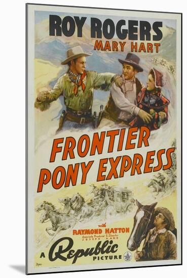 Frontier Pony Express, Roy Rogers, Mary Hart, 1939-null-Mounted Art Print