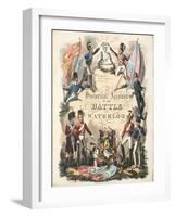 Frontispiece, 'An Historical Account of the Battle of Waterloo' by William Mudford, Engraved by…-George Cruikshank-Framed Giclee Print