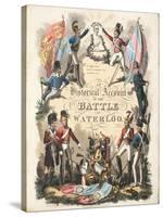 Frontispiece, 'An Historical Account of the Battle of Waterloo' by William Mudford, Engraved by…-George Cruikshank-Stretched Canvas