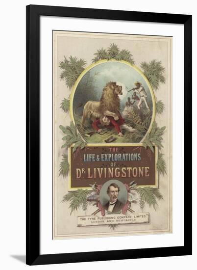 Frontispiece for the Life and Explorations of David Livingstone-null-Framed Giclee Print