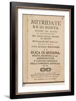 Frontispiece from an Early Copy of 'Mitridate, Re Di Ponte', an Opera by Wolfgang Amadeus Mozart-Italian School-Framed Giclee Print