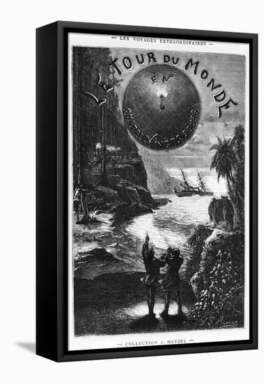 Frontispiece of "Around the World in Eighty Days" by Jules Verne Paris, Hetzel, Late 19th Century-L Bennet-Framed Stretched Canvas