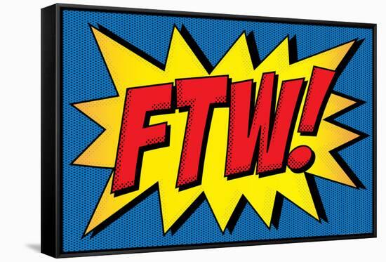 FTW! Comic Pop-Art-null-Framed Stretched Canvas