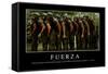 Fuerza. Cita Inspiradora Y Póster Motivacional-null-Framed Stretched Canvas