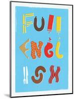 Full English-Dale Edwin Murray-Mounted Giclee Print