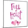 Full of Heart-Susan Bryant-Mounted Art Print