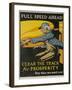 Full Spead Ahead, Clear the Tracks for Prosperity-David Pollack-Framed Giclee Print