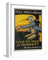 Full Spead Ahead, Clear the Tracks for Prosperity-David Pollack-Framed Giclee Print