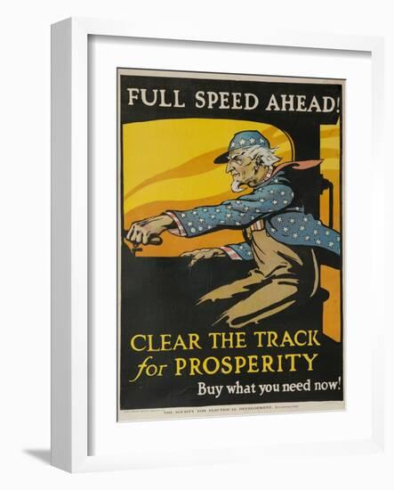 Full Spead Ahead, Clear the Tracks for Prosperity-David Pollack-Framed Giclee Print