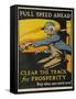 Full Spead Ahead, Clear the Tracks for Prosperity-David Pollack-Framed Stretched Canvas
