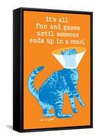 Fun and Games-Cat is Good-Framed Stretched Canvas