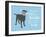 Fun And Games-Dog is Good-Framed Art Print