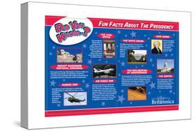 Fun and Interesting Random Facts About the Presidency and White House-Encyclopaedia Britannica-Stretched Canvas