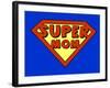 Funny Super Mom Shield-PiXXart-Framed Art Print