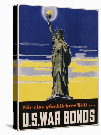 Fur Eine Glucklichere Welt ... U.S. War Bonds Poster-null-Stretched Canvas