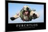 Furchtlos: Motivationsposter Mit Inspirierendem Zitat-null-Mounted Photographic Print