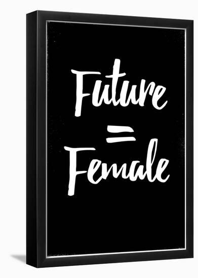Future = Female WB-null-Framed Poster