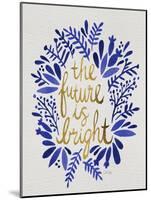 Future is Bright - Navy and Gold-Cat Coquillette-Mounted Art Print