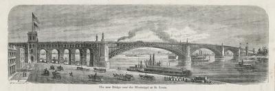 The Newly-Built Eads Bridge Over the Mississippi at St. Louis Missouri-G.a. Avery-Stretched Canvas