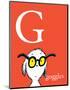 G is for Goggles (red)-Theodor (Dr. Seuss) Geisel-Mounted Art Print