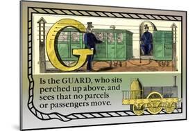 G is the Guard-null-Mounted Premium Giclee Print