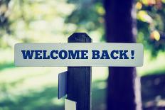 Welcome Back-Gajus-Photographic Print