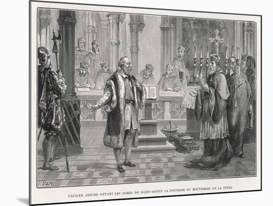 Galileo Denies the Movement of the Earth to the Judges of the Holy Office-Louis Figuier-Mounted Art Print