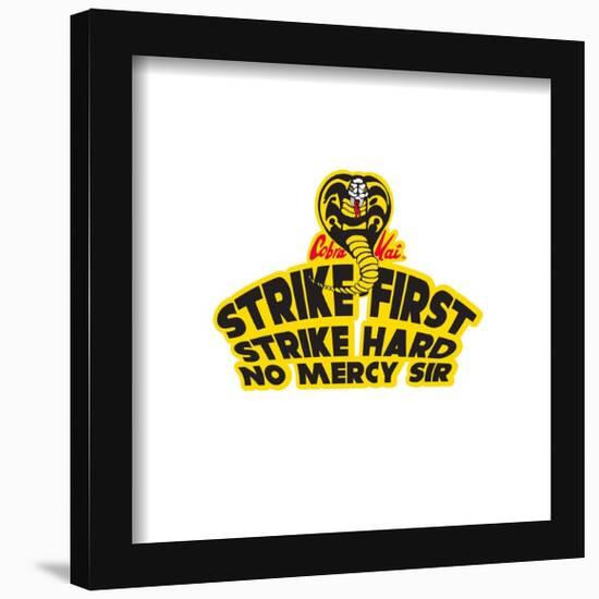 Gallery Pops Cobra Kai - Strike First, Strike Hard Wall Art-Trends International-Framed Gallery Pops