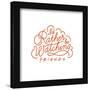 Gallery Pops Friends - I'd Rather Be Watching Friends - Script Wall Art-Trends International-Framed Gallery Pops