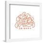 Gallery Pops Friends - I'd Rather Be Watching Friends - Script Wall Art-Trends International-Framed Gallery Pops