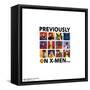 Gallery Pops Marvel X-Men '97 - Previously On X-Men Wall Art-Trends International-Framed Stretched Canvas