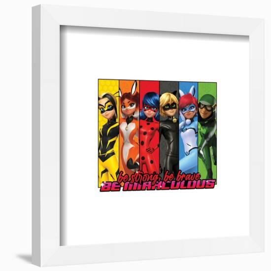 Gallery Pops Miraculous: Tales of Ladybug & Cat Noir - Be Strong, Be Brave, Be Miraculous Wall Art-Trends International-Framed Gallery Pops