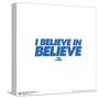 Gallery Pops Ted Lasso - I Believe In Believe Wall Art-Trends International-Stretched Canvas