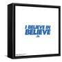 Gallery Pops Ted Lasso - I Believe In Believe Wall Art-Trends International-Framed Stretched Canvas