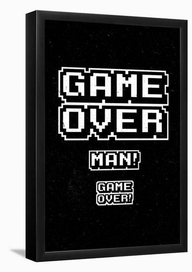 Game Over Man!-null-Framed Poster