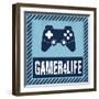 Gamer 4 Life-Marcus Prime-Framed Art Print