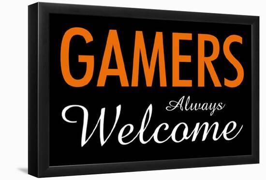 Gamers Always Welcome-null-Framed Poster