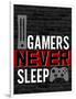 Gamers Never Sleep-Kimberly Allen-Framed Art Print