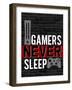 Gamers Never Sleep-Kimberly Allen-Framed Art Print